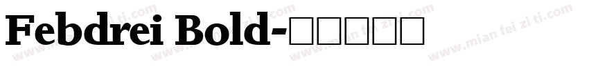 Febdrei Bold字体转换